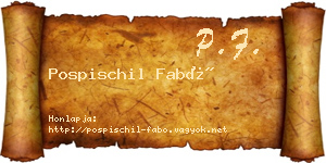 Pospischil Fabó névjegykártya